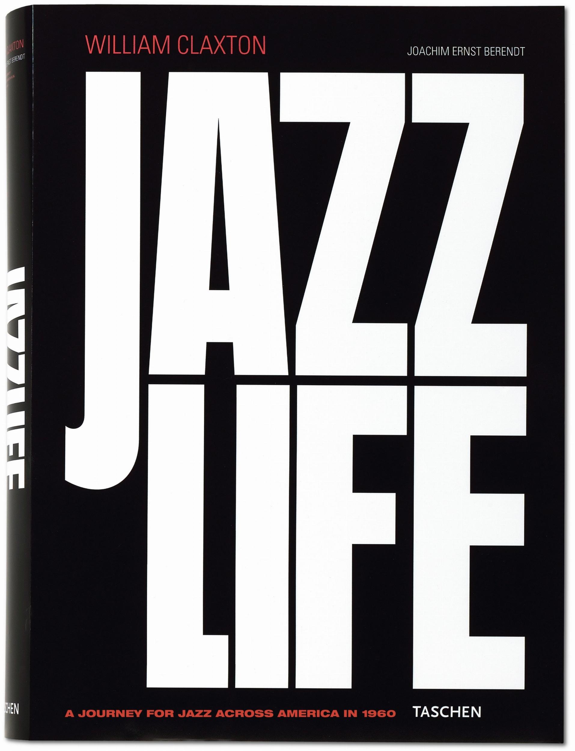 William Claxton. Jazzlife. Art Edition